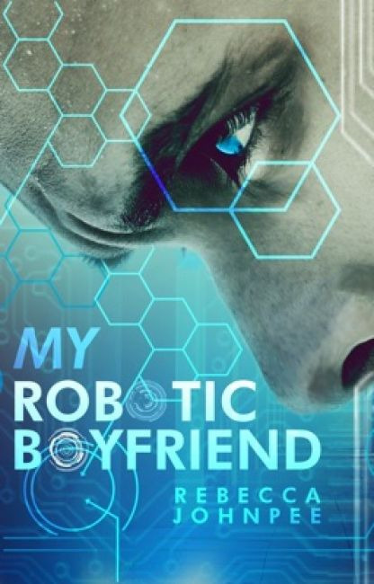 My Robotic Boyfriend
