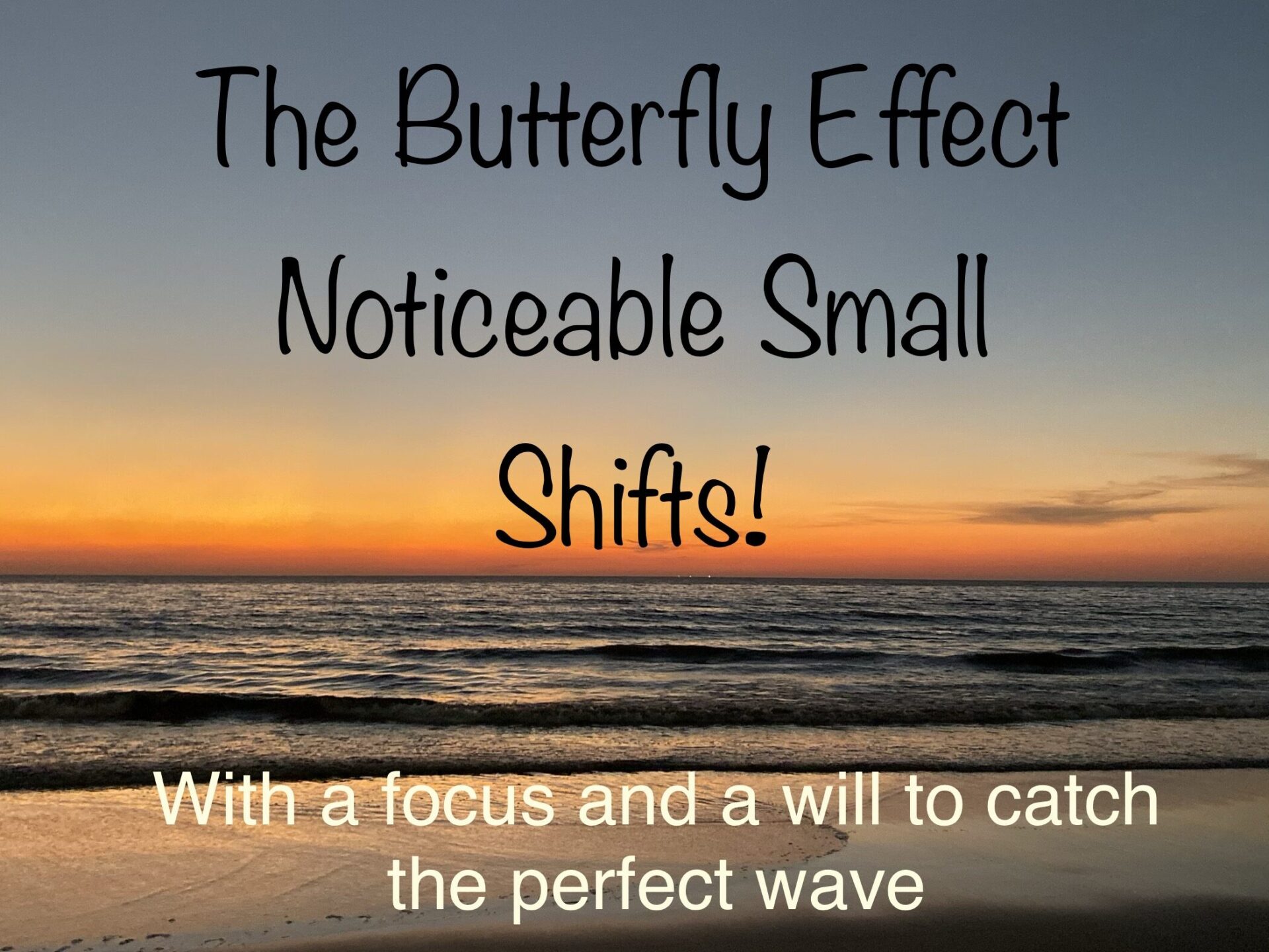 the butterfly effect