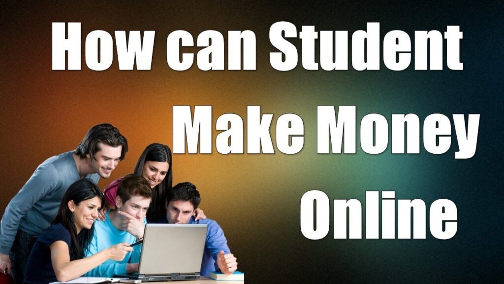 Ways for Students to Earn Money Online in 2024