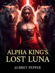 Alpha King's Lost Luna by Aubrey Pepper: A Review