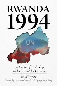 The Rwandan Genocide and the Failure of International Response